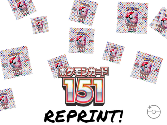 Pokemon 151 Japanese Reprints!